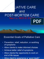 Palliative Care and Post-Mortem Care: Report By: MECA M. GALIGA