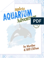 The Complete Aquarium Adventure