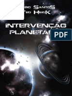 Intervenção Planetária - Fábio Santos e Ted Heidk - 2019