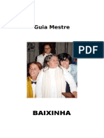 Baixinha - Guia Mestre