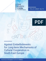 Against Embellishments: For Long-Term Mechanisms of Cultural Cooperation in South-East Europe