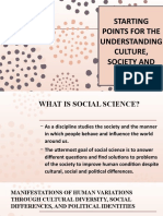 Starting Points For The Understanding Culture, Society and Politics