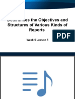 Determines Objectives and Structure of Various Kinds of Reports