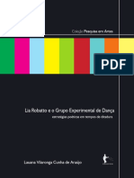 ARAÙJO, Lauana Vilaronga Cunha de - Lia Robatto e o Grupo Experimental de Dança - Estratégias Poéticas em Tempos de Ditadura