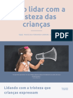 Como Lidar Com A Tristeza Das Crianças