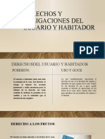 Derechos y Obligaciones Del Usuario y Habitador