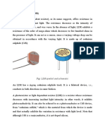 Light Sensor (LDR) : Fig: LDR Symbol and Schematic