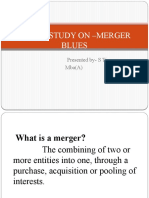 A Case Study On - Merger Blues