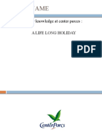 Case Name: Customer Knowledge at Center Parces: A Life Long Holiday