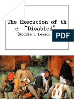 The Execution of TH e "Disabled": (Module 1 Lesson 1)