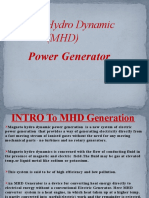 Magneto Hydro Dynamic: Power Generator