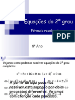 Equações Do 2º Grau - Fórmula Resolvente