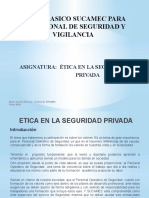 Curso Basica SUCAMEC Etica en La Seguridad Privada 2019 - 2021