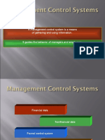 A Management Control System Is A Means of Gathering and Using Information