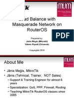 Load Balance With Masquerade Network On Routeros: Janis Megis (Mikrotik) Valens Riyadi (Citraweb)