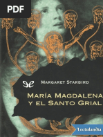 Maria Magdalena y El Santo Grial - Margaret Starbird