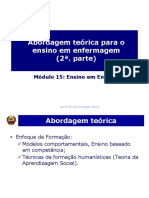 Modulo 15 Aula 2 2a. Parte Abordagem Teo Ensino Enf