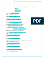 9A The Passive A. Complete The Passive Sentences. Don't Include Any Agents That Are Inside Brackets