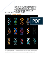 A Discussion On Nutrigenomics & Epigenetics - How Your Diet & Lifestyle Determine Health Over Anything Else