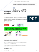 Regulador de Tensão LM317 - Pinagem, CALCULADORA e Circuitos