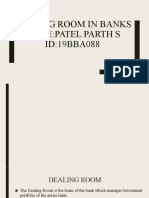 Dealing Room in Banks Name:Patel Parth S ID:19BBA088