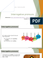 Aula 7 - Pronomes Interrogativos - 1 Ano