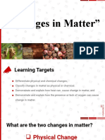 LESSON 2 Changes in Matter