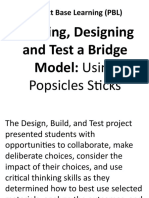 Project Base Learning (PBL) : Building, Designing and Test A Bridge Model: Using