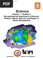 Science4 - q1 - Mod5 - Recognizing theImportanceofRecycle, Reduce, Reuse, RecoverandRepairinWasteManagement - v3.