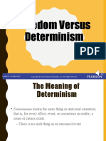 Freedom Vs Determinism