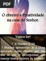 Obreiro e Sua Proatividade Na Obra Do Senhor