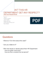 Why Doesn'T This HR Department Get Any Respect?: Analysis Presentation