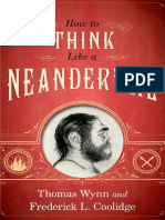 WYNN, T. y F. COOLIDGE. 2012. How To Think Like A Neandertal