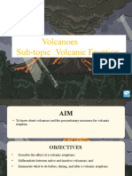 Volcanoes Sub-topic:Volcanic Eruption