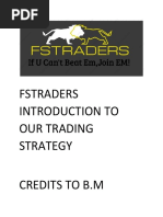 Fstraders Introduction To Our Trading Strategy Credits To B.M