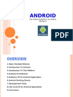 Android: An Open Handset Alliance Project