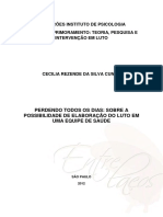 (Cecília Rezende Da Silva Cunha) Perdendo Todos Os Dias - Sobre A Possibilidade de Elaboração Do Luto em Uma Equipe de Saúde (MONOGRAFIA)