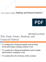 Why Study Money, Banking, and Financial Markets?