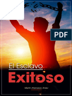 El Esclavo Exitoso - Manual de F - Marin Atanasov Anev