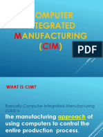 C I M CIM: Omputer Ntegrated Anufacturing