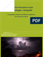 Os Grandes Complexos Climáticos e Botânicos Do Território Brasileiro