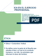 La Ética en El Ejercicio Profesional