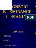 M - Agnetic R - Esonance I - Maging