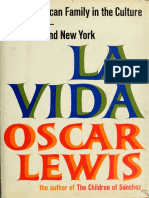 Oscar Lewis - LA Vida - A Puerto Rican Family in The Culture of Poverty-Random House (1966)