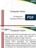 Computer Vision: Dr. Sanjay Jain Associate Professor, CSA