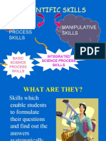 Scientific Skills: Science Process Skills Manipulative Skills