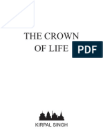 Sant Kirpal Singh - Crown of Life (Unity of Man Edition)