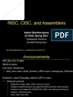 RISC, CISC, and Assemblers!: Hakim Weatherspoon CS 3410, Spring 2011