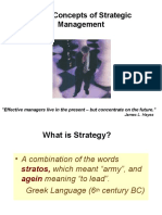 Basic Concepts of Strategic Management: "Effective Managers Live in The Present - But Concentrate On The Future."