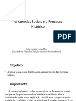 As Ciências Sociais e o Processo Histórico 1